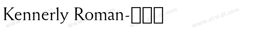 Kennerly Roman字体转换